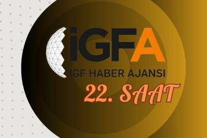 İGFA'da 22. Saat... 31 Ocak 2025 Cuma